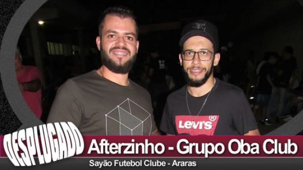 01/05/2022 - Afterzinho com o Grupo Oba Club