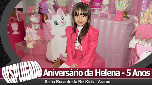 09/07/2024 - Aniversário da Helena - 5 Anos