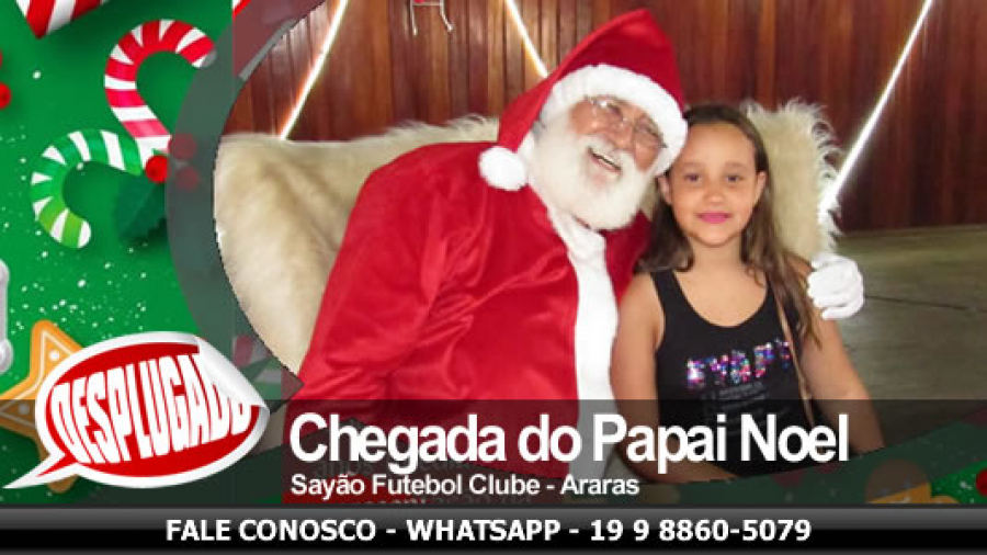 15/12/2019 - Chegada do Papai Noel no Sayão