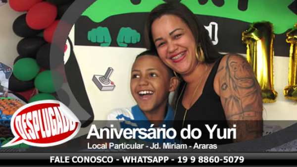 19/05/2019 - Aniversário do Yuri