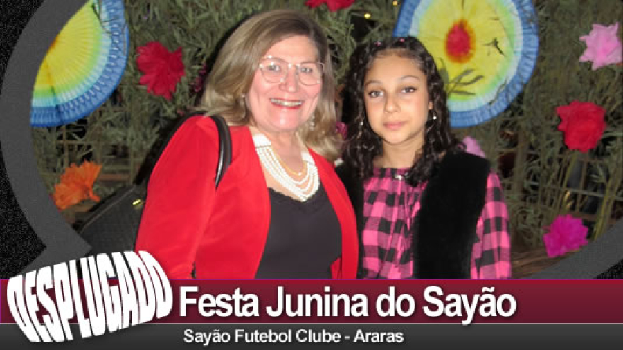 24/06/2023 - Festa Junina do Sayão