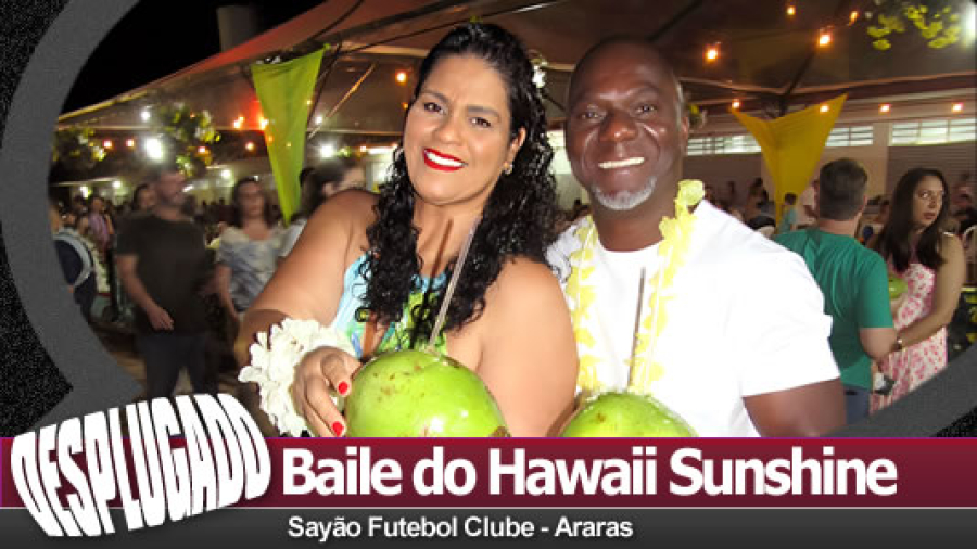 27/09/2025 - Baile do Hawaii Sunshine