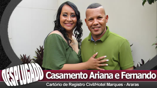 27/10/2023 - Casamento da Ariana e Fernando