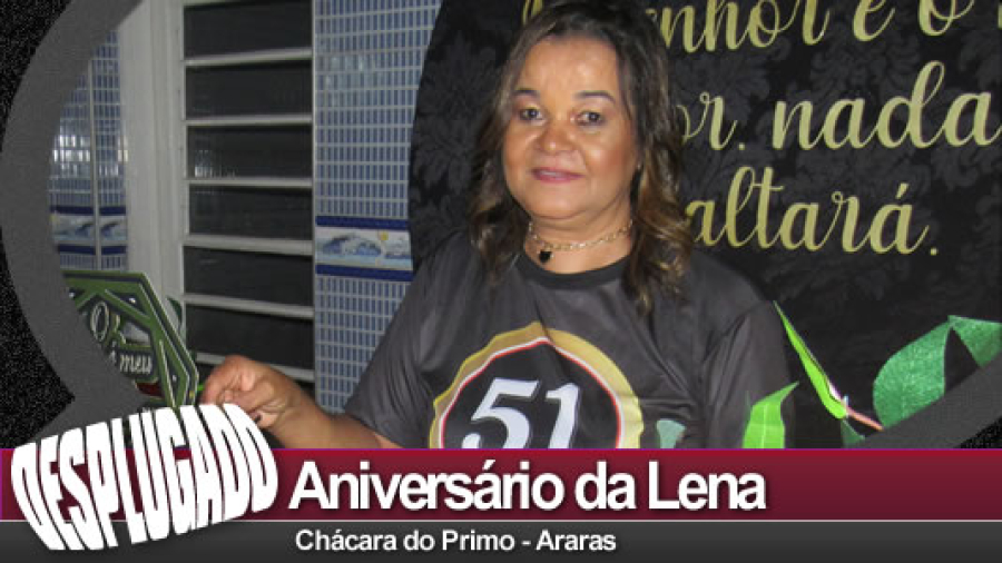 26/11/2022 - Aniversário da Lena - 51 Anos