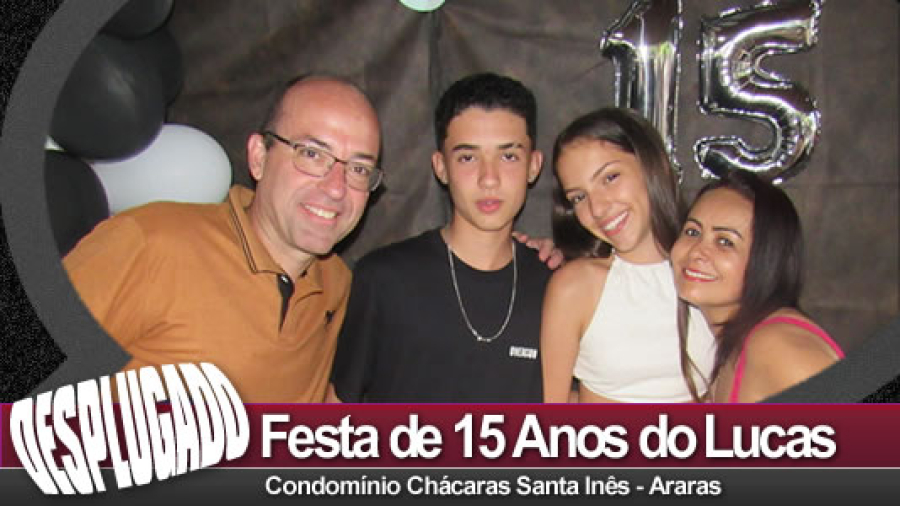 28/01/2023 - Aniversário de 15 Anos do Lucas