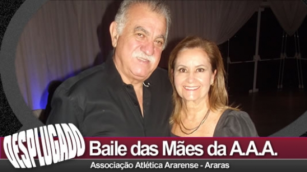 07/05/2022 - Baile das Mães da A.A.A.