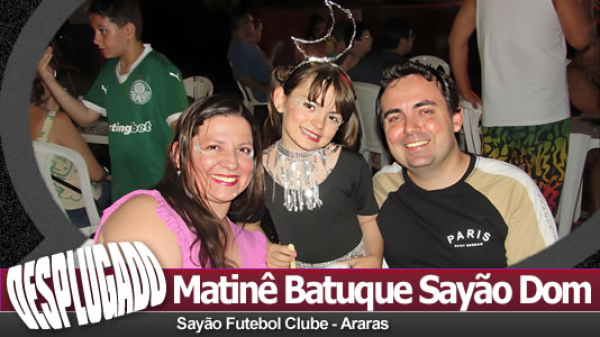 15/02/2026 - Matinê do Batuque do Sayão - Domingo