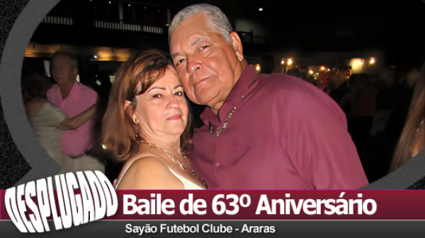 23/01/2026 - Baile de Posse e 63º Aniversário do Sayão