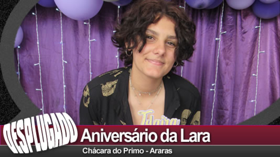 17/12/2022 - Aniversário da Lara